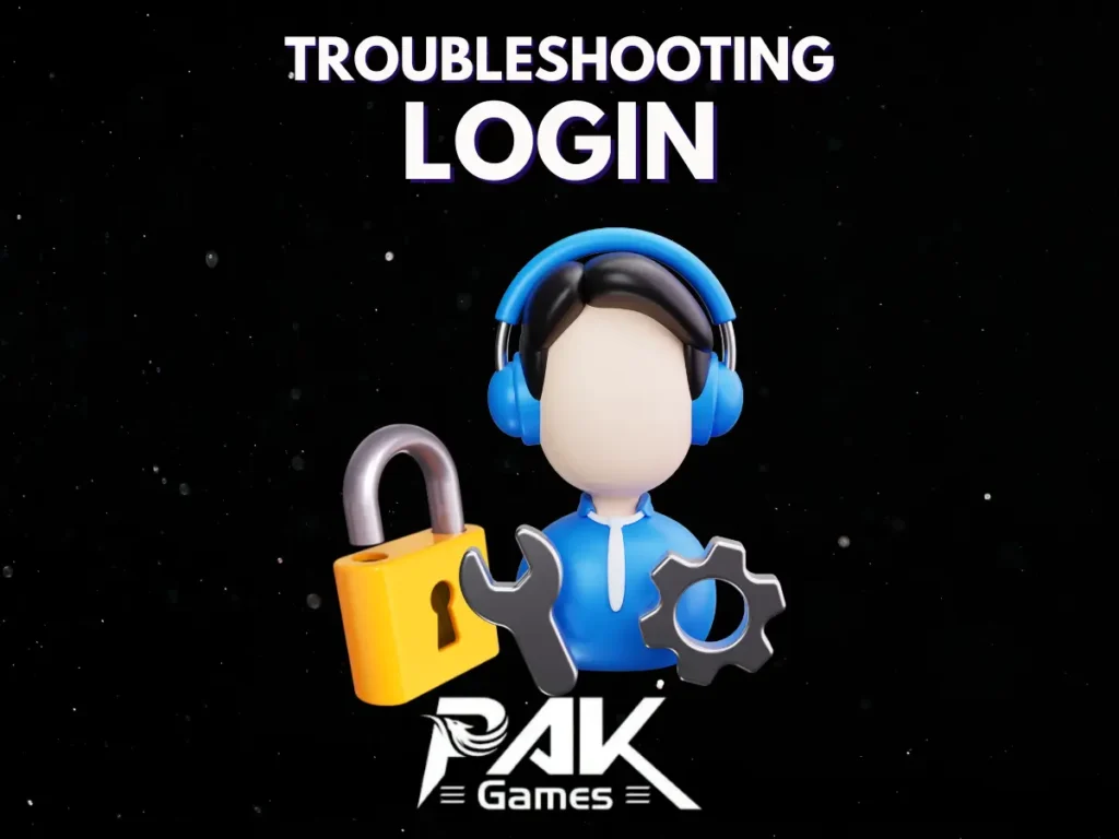 pak game login troubleshooting